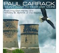 Carrack Paul - I Don T Want to Hear Any More