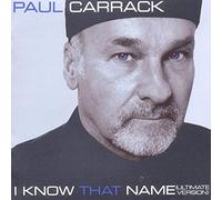 CARRACK, PAUL - I KNOW THAT NAME =COLL.=