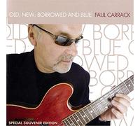 CARRACK, PAUL - OLD NEW BORROWED & BLUE