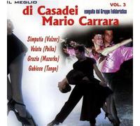 Carrara Mario - Il Meglio Dei Casadei Vol.3. Simpatia