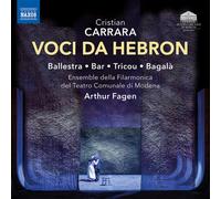 Jean-Luc Ballestra; Shaked Bar; Mohammed David Tricou; Maria Bagala; Ensemble della Filarmonica del Teatro Comunale di Modena; Arthur Fagen - Cristian Carrara: Voci da Hebron ('Voices from Hebron')