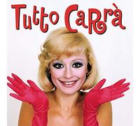 Carra'Raffaella - Tutto Carra'