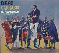 Carrasco,Diego - No M'Arrecojo.50 Anos en Familia