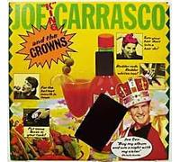 Carrasco, Joe King - And the Crowns
