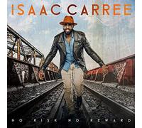 Carree Isaac - No Risk No Reward