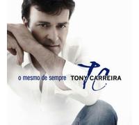 CARREIRA, TONY - MESMO DE SEMPRE -CD+DVD-