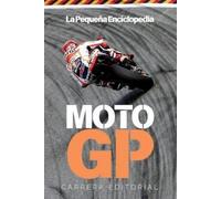Carrera Editorial La Pequeña Enciclopedia de MotoGP (Tascabile)