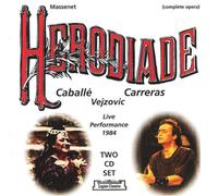 Carreras, Jose - Herodiade