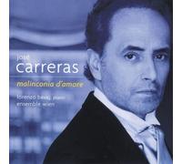 Carreras,Jose - Malinconia d'Amore