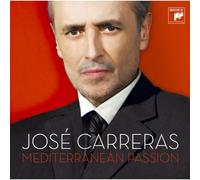 Carreras, Jose - Mediterranean Passion