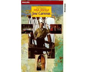 Carreras,Jose - Ramirez:Misa Criolla