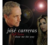 Carreras,Jose - Show Me the Way
