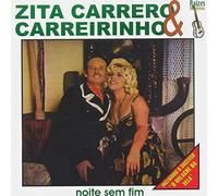 Carrero, Zita & Carreirinho - O Melhor De