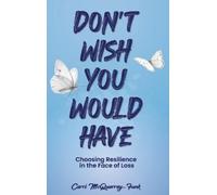 Carri McQuerrey-Funk Don't Wish You Would Have (Copertina rigida)