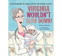 Carrie A. Pearson Virginia Wouldn't Slow Down (Copertina rigida)