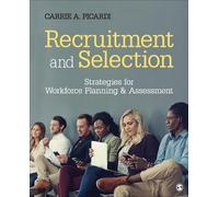 Carrie A. Picardi Recruitment and Selection (Tascabile)