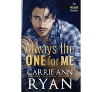 Carrie Ann Ryan Always the One for Me (Tascabile) Wilder Brothers