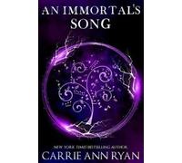 Carrie Ann Ryan An Immortal's Song (Tascabile) Dante's Circle