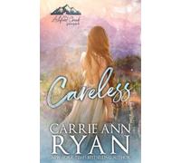 Carrie Ann Ryan Careless (Tascabile) Ashford Creek