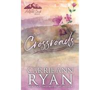 Carrie Ann Ryan Crossroads - Special Edition (Tascabile)