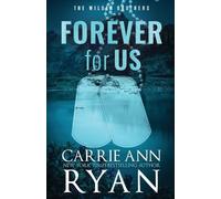 Carrie Ann Ryan Forever For Us - Special Edition (Tascabile)