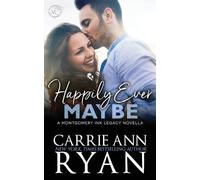Carrie Ann Ryan Happily Ever Maybe (Tascabile)