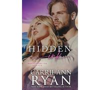 Carrie Ann Ryan Hidden Ink (Tascabile) Montgomery Ink