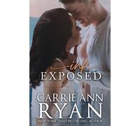 Carrie Ann Ryan Ink Exposed (Tascabile) Montgomery Ink