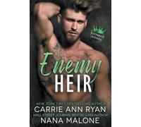 Carrie Ann Ryan Nana Malone Enemy Heir (Tascabile) Tattered Royals