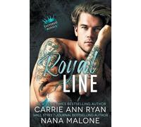 Carrie Ann Ryan Nana Malone Royal Line (Tascabile) Tattered Royals