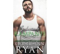 Carrie Ann Ryan Seduzione Rampante (Tascabile) Montgomery Ink: Boulder