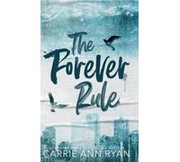 Carrie Ann Ryan The Forever Rule - Special Edition (Copertina rigida)