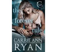Carrie Ann Ryan The Forever Rule (Tascabile) Cage Family