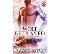 Carrie Ann Ryan Wolf Betrayed (Tascabile) Talon Pack