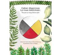 Carrie Armstrong Cahier d'exercices La roue medicinale (Tascabile)