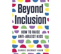 Carrie Cherney Hahn Beyond Inclusion (Tascabile)