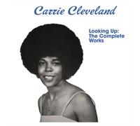Carrie Cleveland Looking Up: The Complete Works (CD) Album