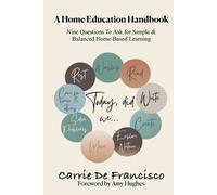 Carrie de Francisco A Home Education Handbook (Tascabile)