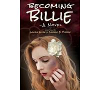 Carrie E Pierce Becoming Billie - A Novel (Tascabile)