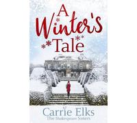 Carrie Elks A Winter's Tale (Tascabile) Shakespeare Sisters