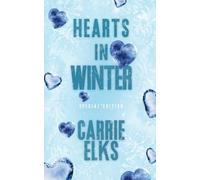 Carrie Elks Hearts In Winter (Tascabile)