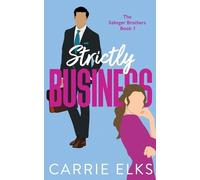 Carrie Elks Strictly Business (Tascabile)