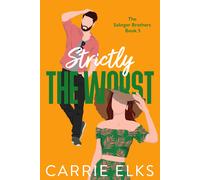 Carrie Elks Strictly The Worst (Tascabile)
