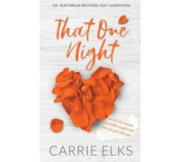 Carrie Elks That One Night - Alternative Cover Edition (Tascabile)