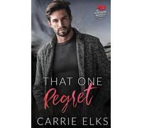 Carrie Elks That One Regret (Tascabile)
