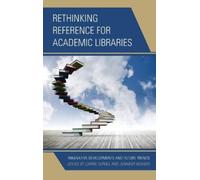 Carrie Forbes Jennifer Rethinking Reference for Academic Lib (Copertina rigida)