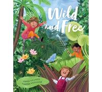 Carrie Gallasch Wild and Free (Copertina rigida)