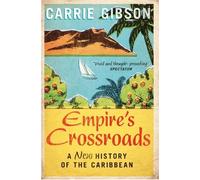 Carrie Gibson Empire's Crossroads (Tascabile)