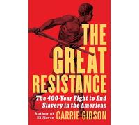 Carrie Gibson The Great Resistance (Copertina rigida)