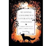 Carrie Hintz Er Reading Children’s Literature: A Critical Introducti (Tascabile)
